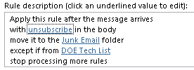 Outlook rule that moves emails with the word unsubscribe to junk.